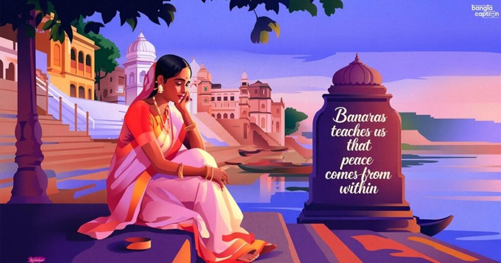 Best Banaras Quotes for Instagram Posts