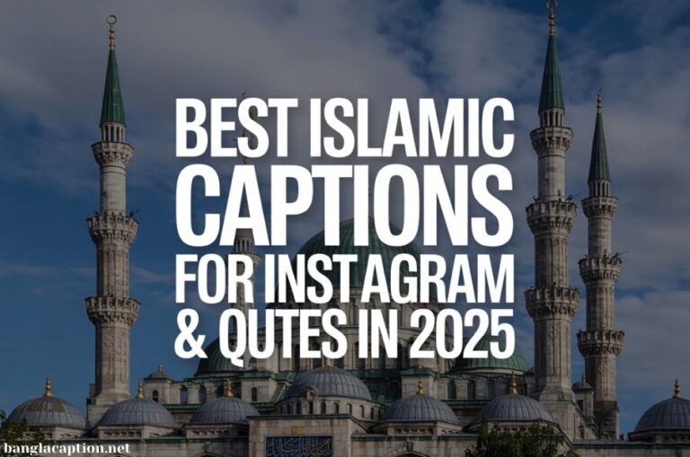 Best Islamic Captions For Instagram & Quotes in 2025