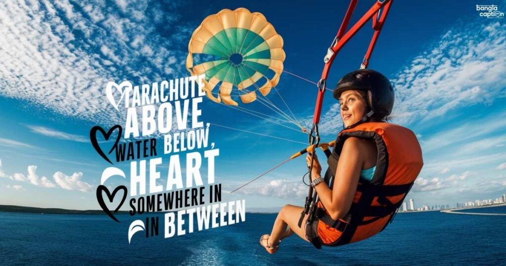 Parachute Captions For Instagram