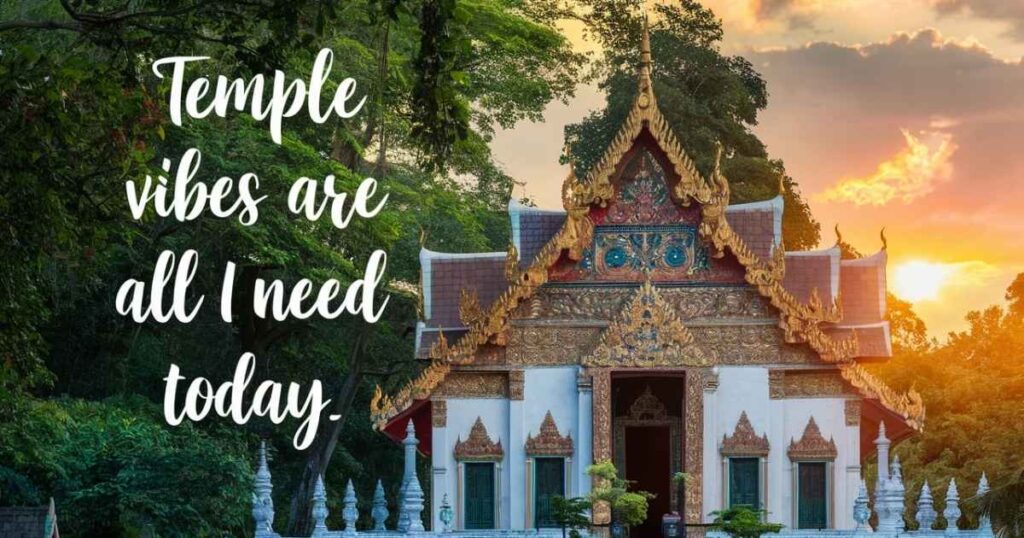 Short Temple Captions For Instagram