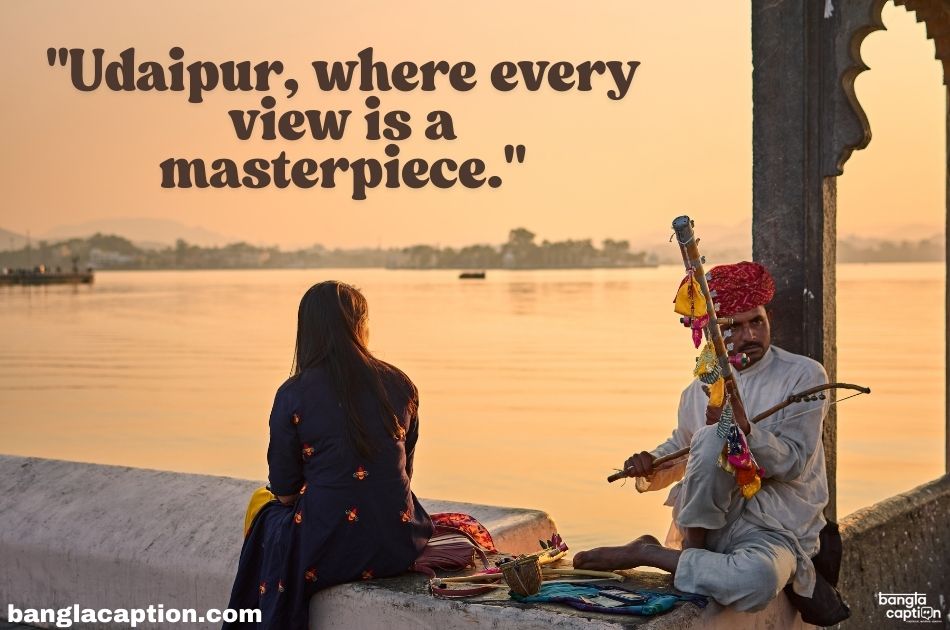 Udaipur Captions For Instagram in English