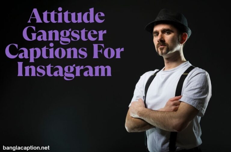 200 Attitude Gangster Captions For Instagram & Quotes 2025