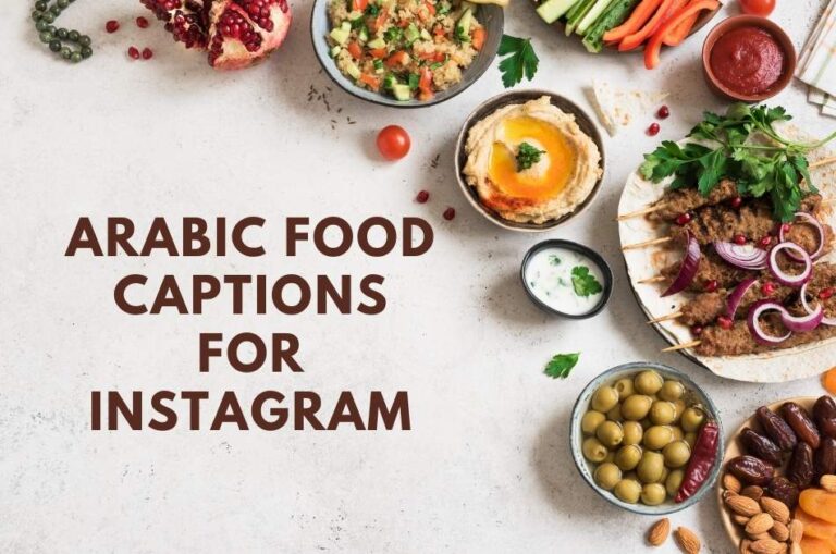 Arabic Food Captions For Instagram in 2025