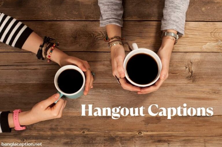 Hangout Captions For Instagram