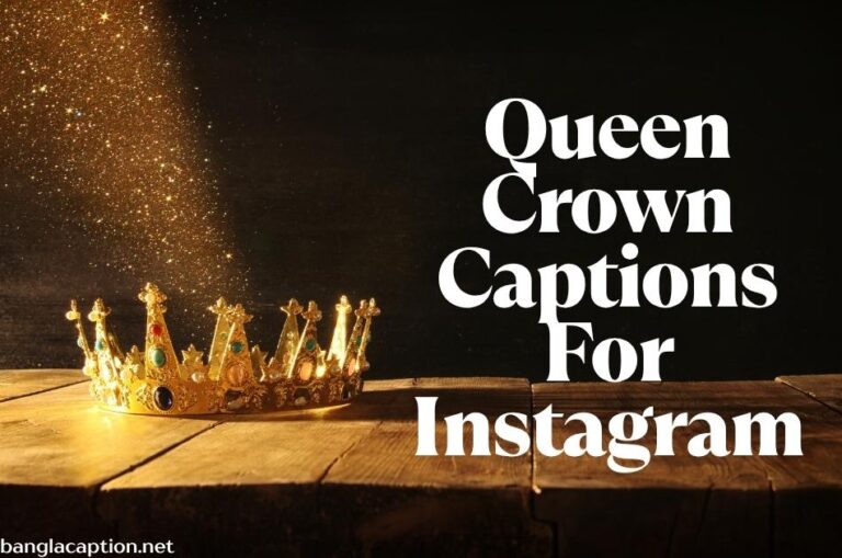 Queen Crown Captions For Instagram